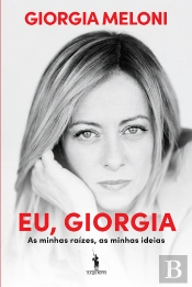 Eu, Giorgia - As Minhas Raízes, As Minhas Ideias