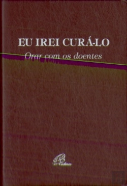 Bertrand.pt - Eu Irei Curá-lo