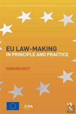 Bertrand.pt - Eu Law-Making In Principle And Practice