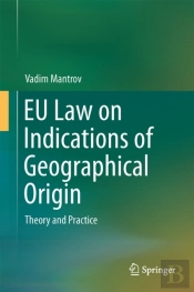 Eu Law On Indications Of Geographical Origin