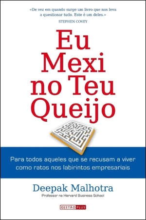 Eu Mexi no Teu Queijo