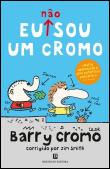 Eu (Não) Sou Um Cromo