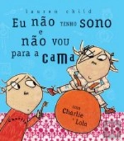 Eu Não Tenho Sono E Não Vou Para A Cama