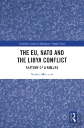 Eu, Nato And The Libya Conflict