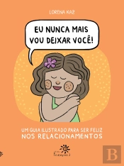 Eu Nunca Mais Vou Deixar Você