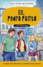 Eu, Pedro Palito