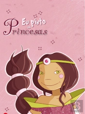 Eu Pinto as Princesas