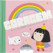 Eu posso sentir... Coragem
