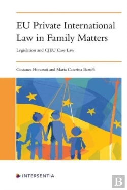 Bertrand.pt - Eu Private International Law In Family Matters
