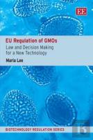 Eu Regulation Of Gmos