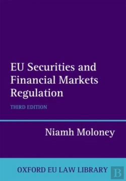 Bertrand.pt - Eu Securities And Financial Markets Regulation
