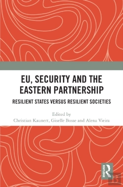 Bertrand.pt - Eu, Security And The Eastern Partnership