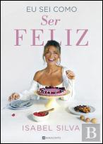 Eu Sei Como Ser Feliz