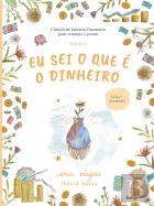 Eu Sei o que é o Dinheiro