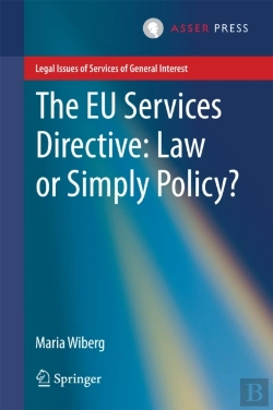 Bertrand.pt - Eu Services Directive: Law Or Simply Policy?