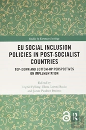 Eu Social Inclusion Policies In Post-Socialist Countries
