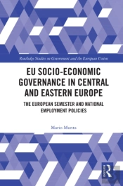 Eu Socio-Economic Governance In Central And Eastern Europe