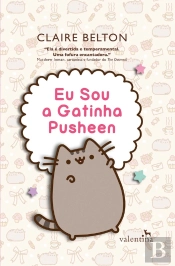 Eu Sou A Gatinha Pusheen