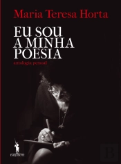 Eu Sou a Minha Poesia
