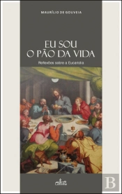 Eu Sou o Pão da Vida