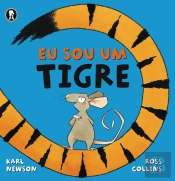Eu Sou um Tigre