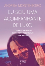 Eu Sou Uma Acompanhante De Luxo
