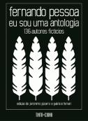 Eu Sou uma Antologia. 136 Autores Fictícios