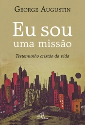 Eu Sou uma Missão