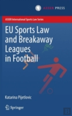 Bertrand.pt - Eu Sports Law And Breakaway Leagues In Football