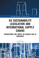 Eu Sustainability Legislation And International Supply Chains