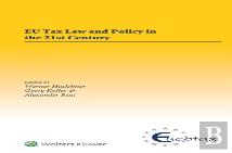 Eu Tax Law And Policy In The 21st Century
