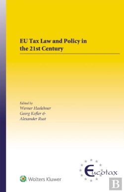 Bertrand.pt - Eu Tax Law And Policy In The 21st Century