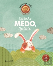 Eu Tenho Medo, Norberto…