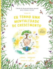 Eu Tenho uma Mentalidade de Crescimento