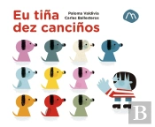 Eu Tiña Dez Canciños