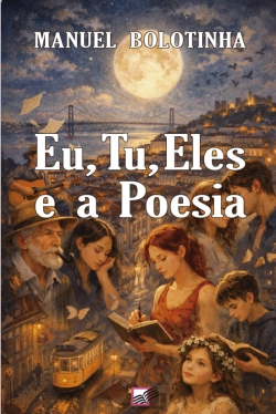Bertrand.pt - Eu, Tu, Eles e a Poesia
