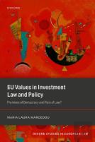Eu Values In Investment Law And Policy