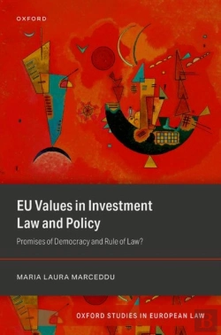 Bertrand.pt - Eu Values In Investment Law And Policy
