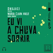 Eu Vi A Chuva Sorrir
