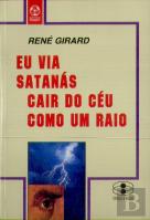 Eu Via Satanás Cair do Céu Como Um Raio