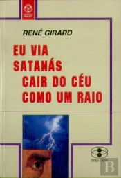 Eu Via Satanás Cair do Céu Como Um Raio