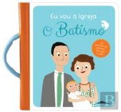 Eu Vou à Igreja: O Batismo