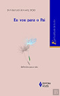 Bertrand.pt - Eu Vou para o Pai