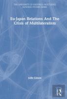Euâ€“Japan Relations And The Crisis Of Multilateralism