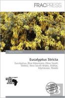 Eucalyptus Stricta