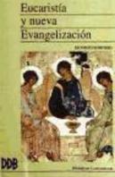 Eucarist¡A Y Nueva Evangelización