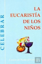 Eucaristía De Los Niños, La