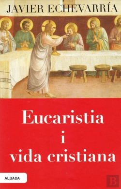 Bertrand.pt - Eucaristia I Vida Cristiana