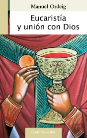 Eucaristía Y Unión Con Dios