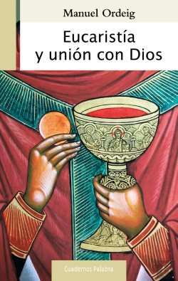 Bertrand.pt - Eucaristía Y Unión Con Dios